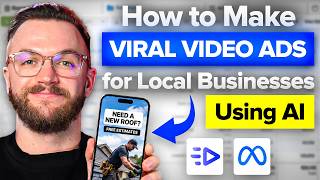 How to Make VIRAL Video Ads for Local Businesses Using AI