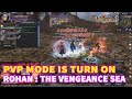 NOW IT'S PVP TIME - ROHAN : THE VENGEANCE SEA EINHOREN SERVER MMORPG GAME