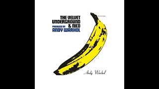 The Velvet Underground & Nico - Album April 2023 Day 28