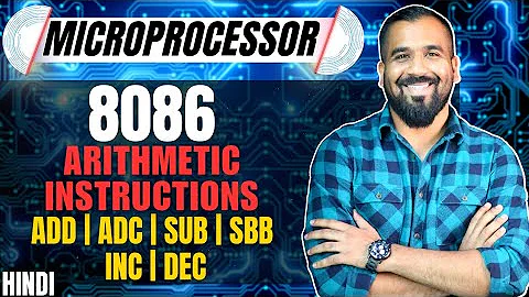 Arithmetic Instructions in 8086 Microprocessor Part-1 Explained with Examples in Hindi
