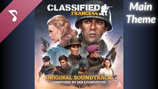 Classified: France '44 OST - Army of Shadows (Main Theme)