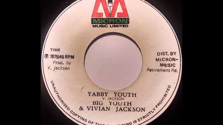 BIG YOUTH & VIVIAN JACKSON - Yabby Youth [1975]