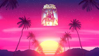 Robbie Robb  - In Time (Synthwave Remix) [from Bill and Ted's Excellent Adventure]