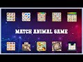 Top 10 Match Animal Game Android Apps Top 10 Match Animal Game Android Apps