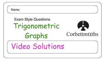Trigonometric Graphs Answers - Corbettmaths