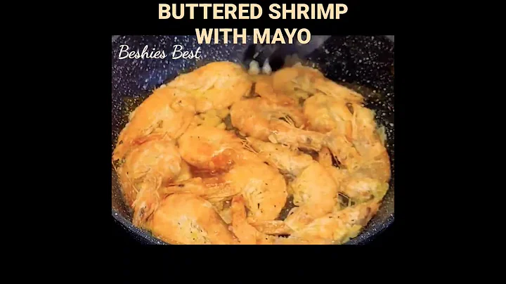 Buttered Shrimp with Mayonnaise #prawns #shrimp #butteredshrimp