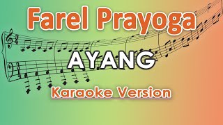 Farel Prayoga - Ayang (Karaoke Lirik Tanpa Vokal) by regis