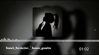 Samet Kardeşler__Sansin Güzelim Resimi