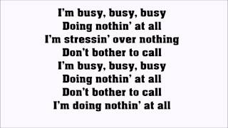 Busy doin' nothin' - Ace Wilder Lyrics