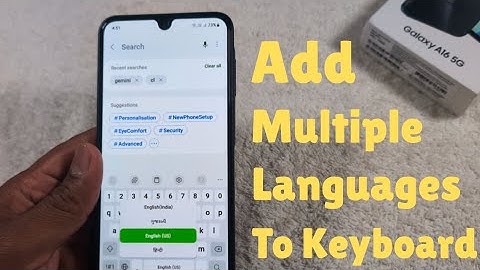 How to Add Multiple Languages to Keyboard in Samsung Galaxy A16/Galaxy A56
