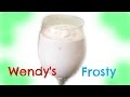 How To Make Wendys Frosty