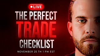 Unlock The Perfect Trade Checklist