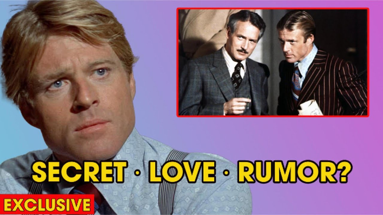 Robert Redford’s Untold Bond with Paul Newman - YouTube
