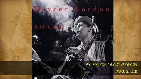 Dexter GordonBallads