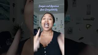 Scorpio and Aquarius love Compatibility #scorpio #aquarius #relationship #astrology #foryou