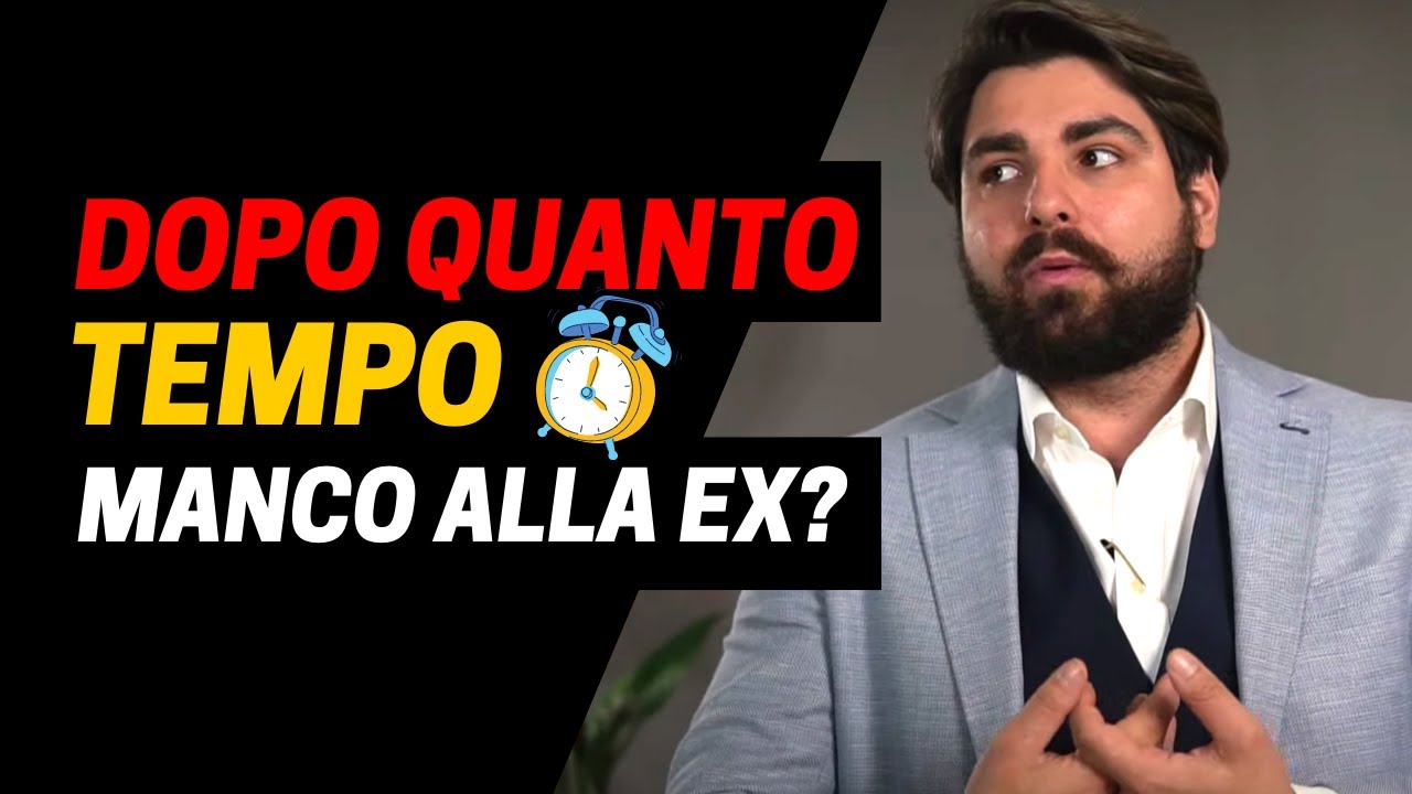 QUANTO TEMPO far passare per far sentire la tua mancanza?