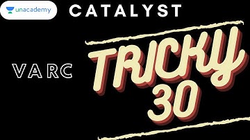 Tricky 30 - VARC with Bhagyashree Ghosh LIVE on Unacademy CATalyst  for CAT 2020