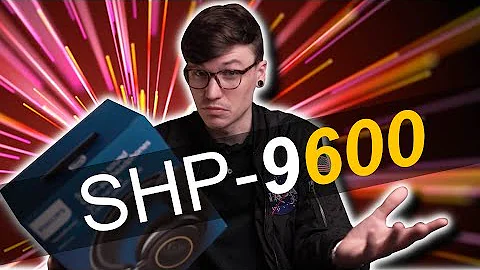 SHP-9600 Unboxing & First Listen! - BETTER than 9500??