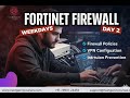Fortinet Firewall Training in Hindi | Weekdays Batch | Day 2 | NextGen IT Courses
