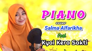 PIANO - RHOMA IRAMA - COVER - SALMA FT KH KERA SAKTI