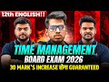 🔴4:30 AM LIVE Last Moment Planning Class 12th English Board Exams Board 2026