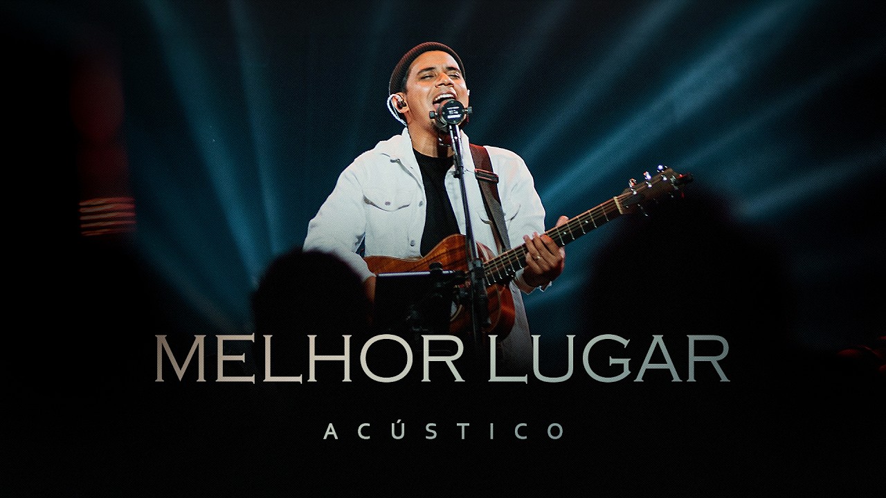 Felipe Rodrigues - Melhor Lugar (Acรบstico)