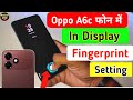 Oppo a6c in display fingerprint setting | oppo A6c display fingerprint lock