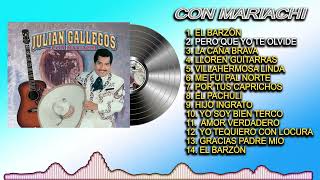 Julian Gallegos con Mariachi (Album Completo)