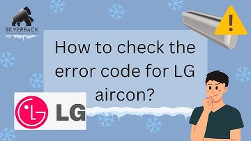 How to check the error code for LG aircon?