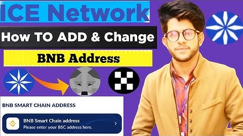 How to add BNB smart chain Address on Ice Network _Ice Coin Mining ⛏️ APP
