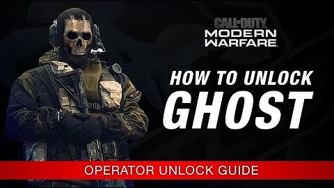 Modern Warfare : How to Unlock GHOST / Operator Unlock Guide (Call Of Duty MW)