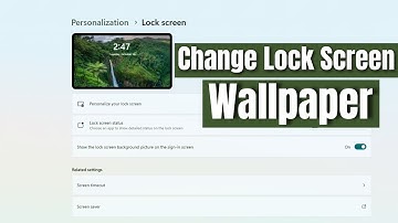 How to Change Your Lock Screen Background with Windows 11