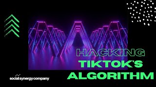 HACKING TikTok's Algorithm (for brands)