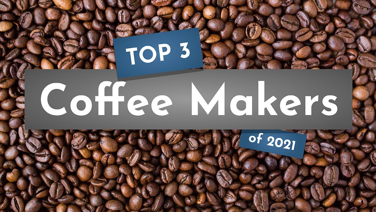Top 3 Coffee Makers for Camping of 2021