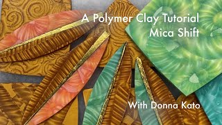 A Polymer Clay Basic Tutorial: Mica Shift, The Snail, The Ghost Image