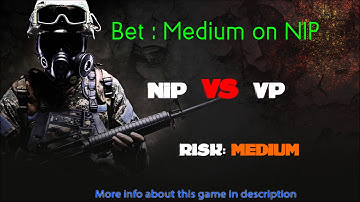 NIP VS VP CS:GO Lounge betting predictions 07.02.2015
