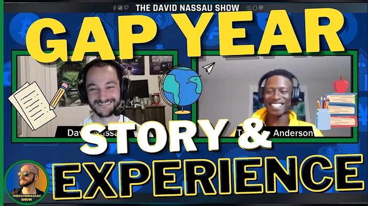 Gap Year Story & First Job | TheDavidNassau Show |...