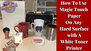 How To Get Full Color Images On Mugs with Your White Toner Printer | Magic Touch Hard Surface Paper screenshot 2