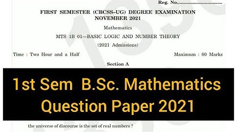 BASIC LOGIC AND NUMBER THEORY      |    1st Sem    B.Sc. Mathematics   Question Paper  2021 #calicut