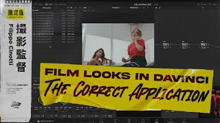 Correctly Using Davinci Resolve Film Looks Luts