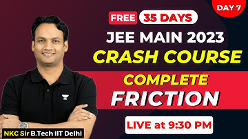 JEE Mains 2023 Crash Course | Friction JEE Main | Friction JEE 2023 | JEE Mains 2023