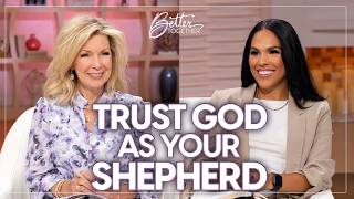 Download lagu Psalm 23: Experience God as Your Good Shepherd | Better Together on TBN