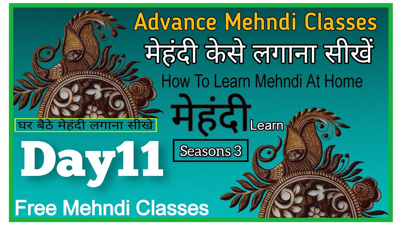 Advance Mehndi Class 11 || Mehndi Class 11 | Henna Mehndi Tutorials #mehnditrick #ukmehndi