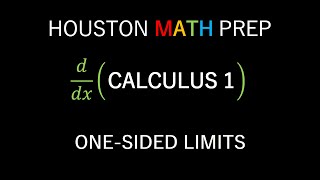 One-Sided Limits (Calculus 1)