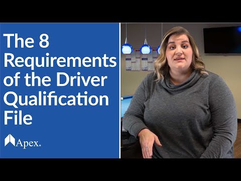 The 8 Requirements of the Driver Qualification File