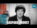 L&#39;édito de Gaspard Proust chez Thierry Ardisson 15/07/2013 | INA Arditube