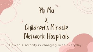 PHI MU x CMNH Philanthropy Video 2022