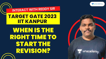 When is the right time to start the revision? | GATE 2023 | Subbarao Lingamgunta