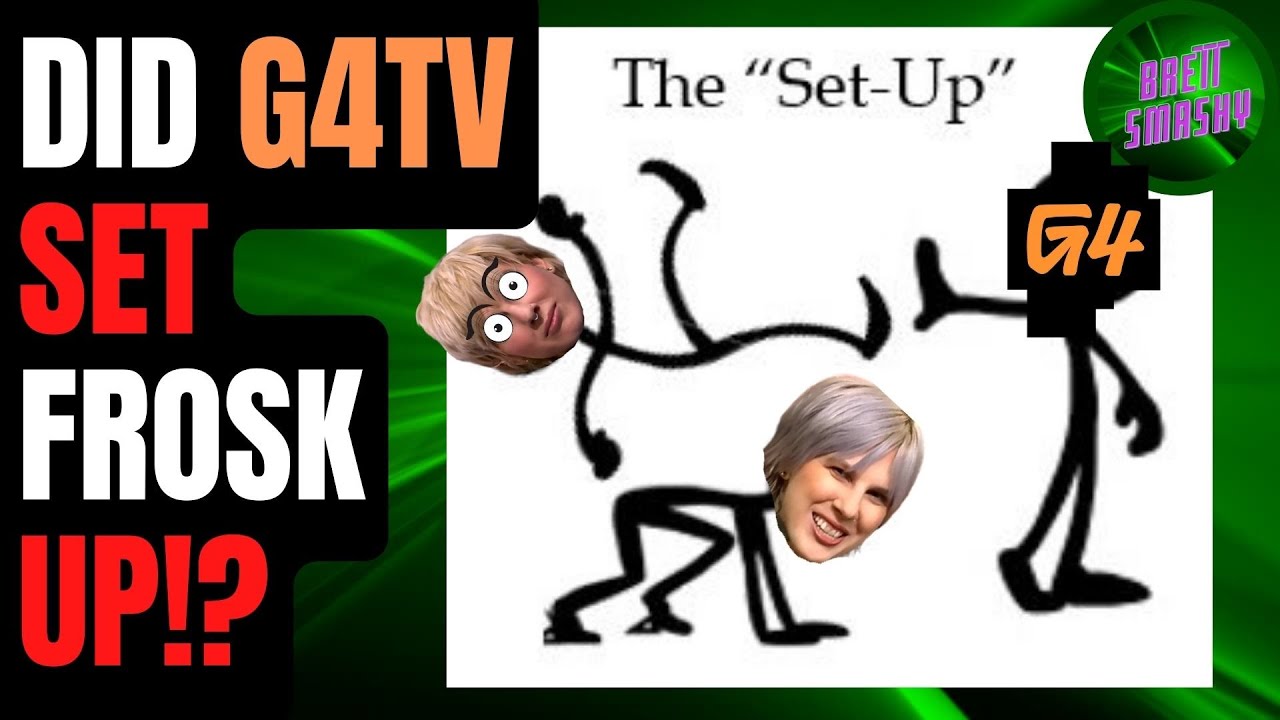 Did G4TV SET-UP Frosk!?  This WAS Their Plan ALL Along?