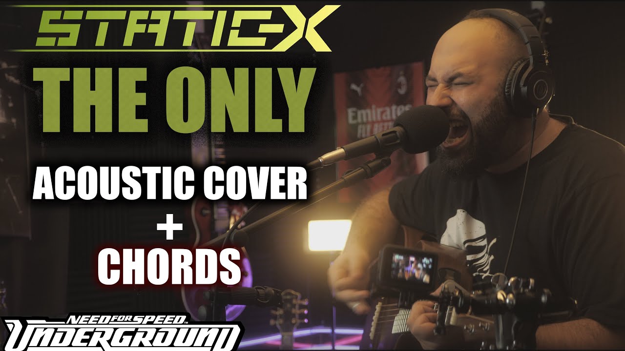 Static X The Only Live Acoustic Cover with Chords YouTube